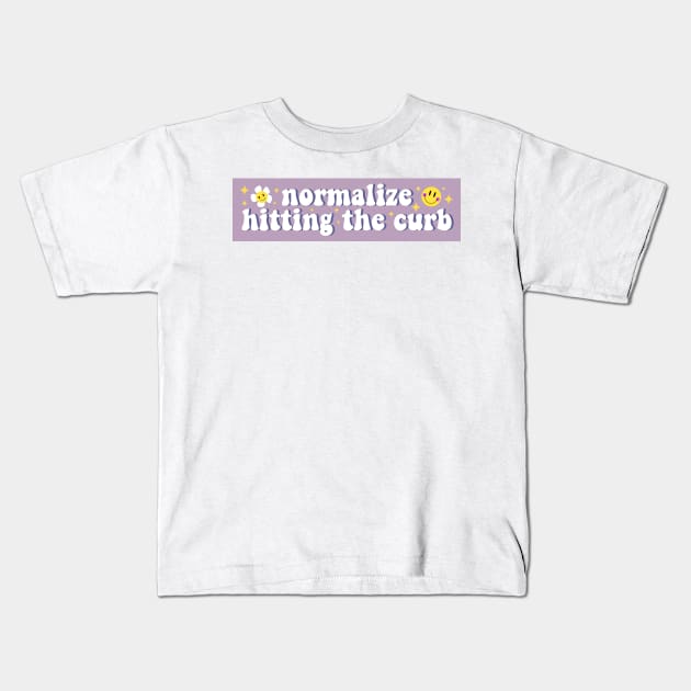 Normalize Hitting The Curb Bumper Kids T-Shirt by yass-art